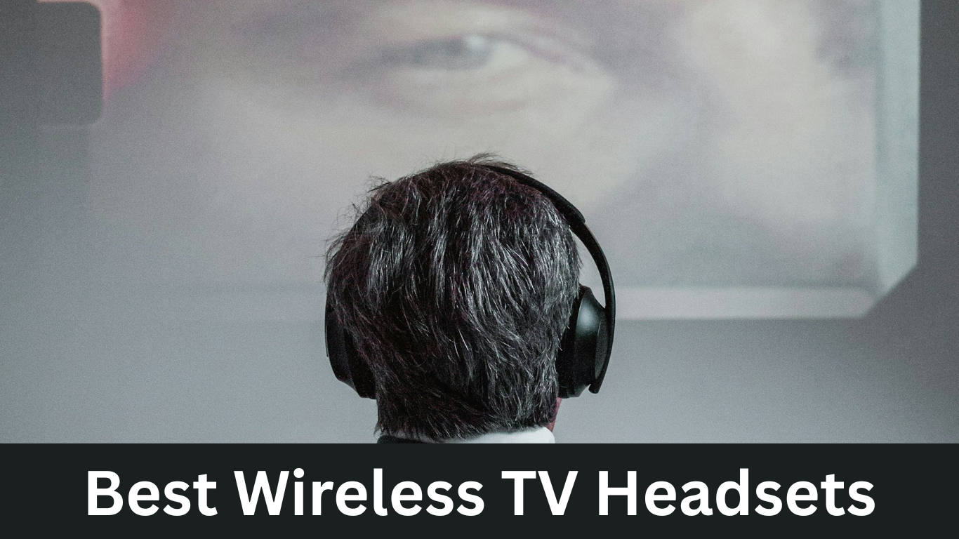 Best Wireless TV Headphones Buying Guides