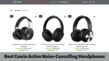 Top Affordable Brand (Cowin) Active Noise Cancelling Headphones Reviews & Comparison